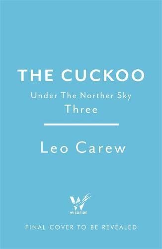 The Cuckoo (the Under the NORTHERN SKY Series, Book 3)