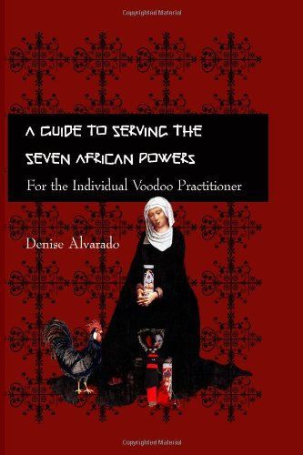 A Guide to Serving the Seven African Powers