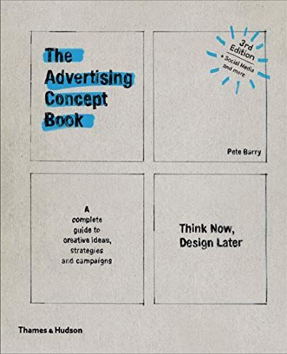 The Advertising Concept Book (First