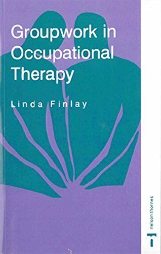 Groupwork in Occupational Therapy