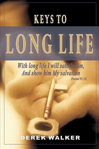 Keys to Long Life