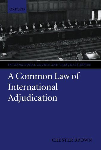 A Common Law of International Adjudication