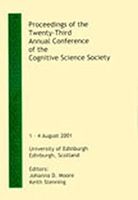 Proceedings of the Twenty-Third Annual Conference of the Cognitive Science Society