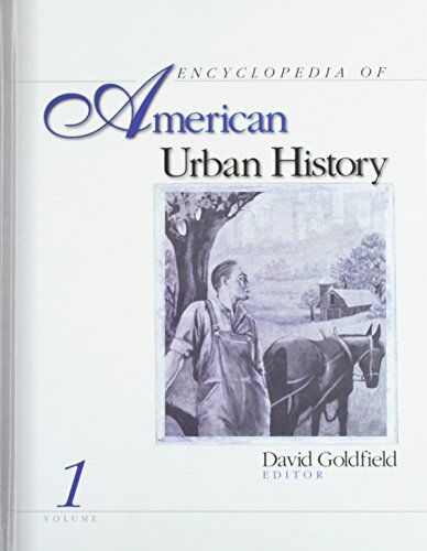 Encyclopedia of American Urban History