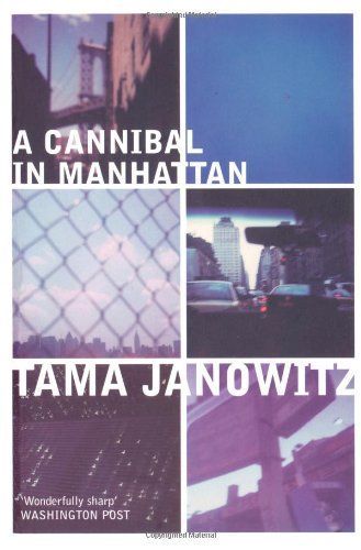 A Cannibal in Manhattan