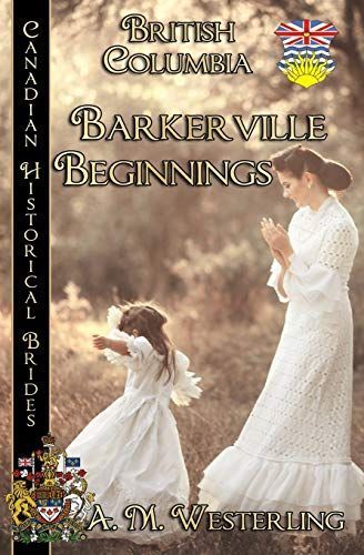 Barkerville Beginnings