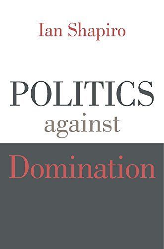 Politics Against Domination