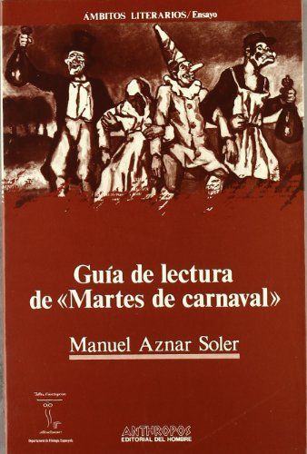 Guía de lectura de Martes de Carnaval