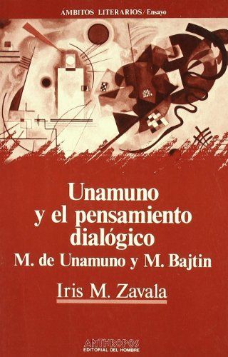 Unamuno y el pensamiento dialógico