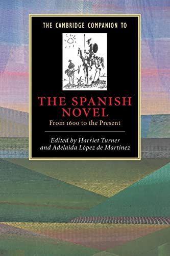The Cambridge Companion to the Spanish Novel