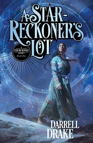 A Star-Reckoner's Lot