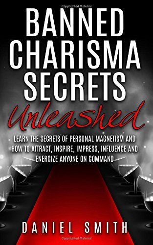 Banned Charisma Secrets Unleashed