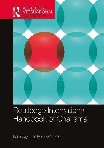 Routledge International Handbook of Charisma