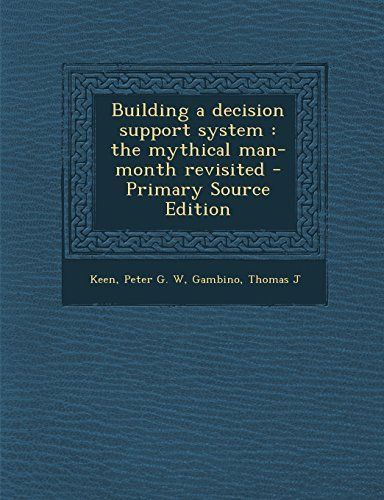 Building a Decision Support System