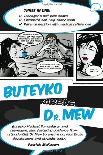 Buteyko Meets Dr. Mew