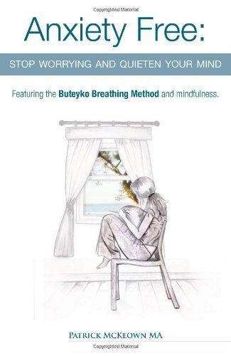 Anxiety free: top worrying and quiten your mind