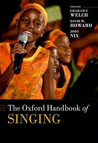 The Oxford Handbook of Singing