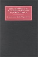 Concordances to the Katherine Group, MS Bodley 34, and the Wooing Group, MSS Nero A XIV and Titus D XVIII