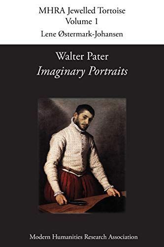 Walter Pater: 'Imaginary Portraits'