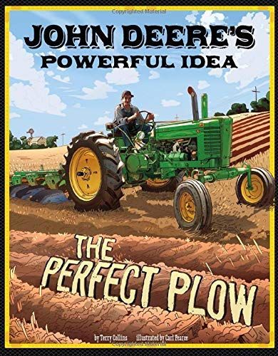 John Deere's Powerful Idea