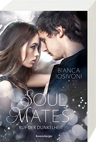 Soul Mates, Band 2: Ruf der Dunkelheit