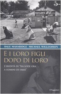 E i loro figli dopo di loro