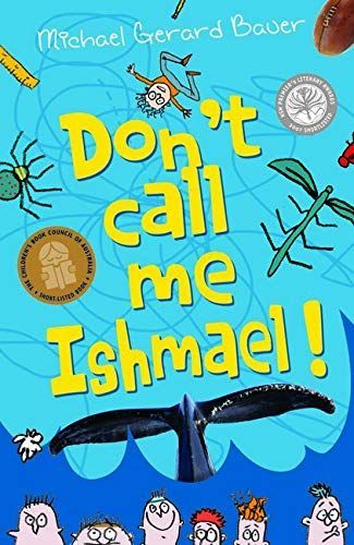 Don't Call Me Ishmael!