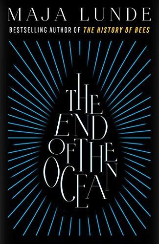 The End of the Ocean