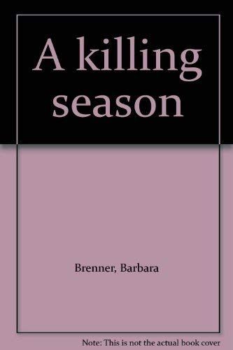 A Killing Season