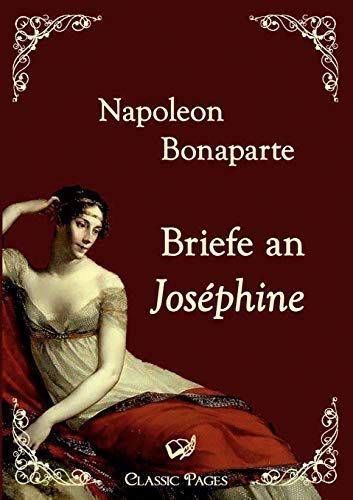 Briefe an Joséphine