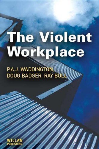 The Violent Workplace