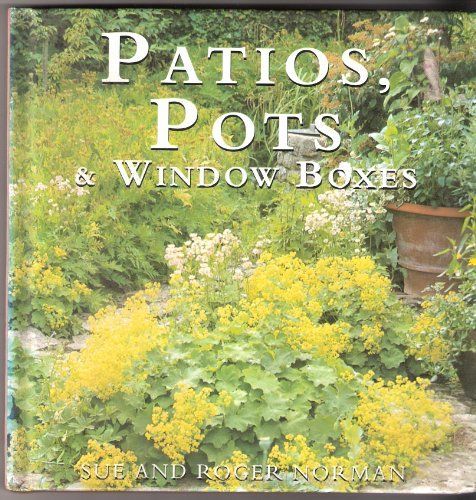 Patios, Pots & Window Boxes