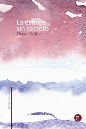 La Esfinge Sin Secreto