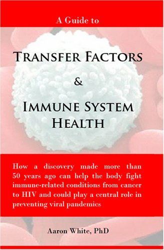 A Guide to Transfer Factors and Immune System Health