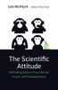 The Scientific Attitude