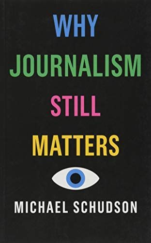 Why Journalism Still Matters