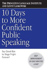 10 Days to More Confident Public Speaking