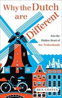Why the Dutch Are Different
