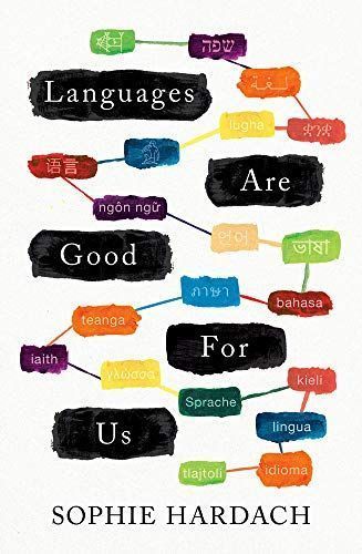 Languages Are Good for You