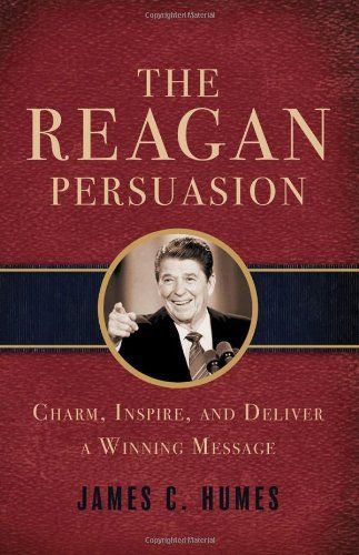 The Reagan Persuasion