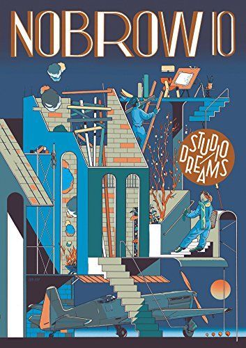 Nobrow 10: Studio Dreams