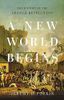 A New World Begins