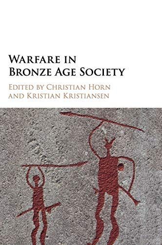 Warfare in Bronze Age Society