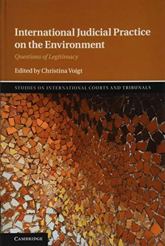 International Judicial Practice on the Environment