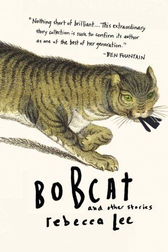 Bobcat and Other Stories