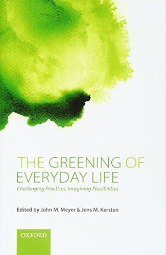 The Greening of Everyday Life