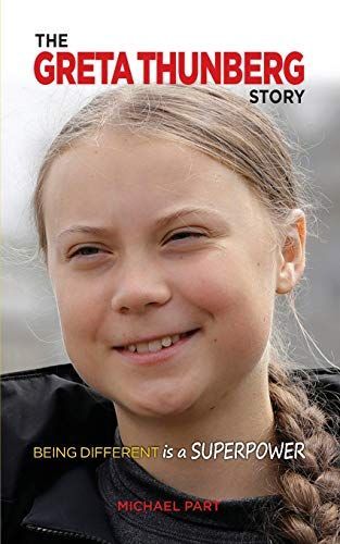 The Greta Thunberg Story