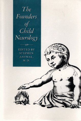 The Founders of Child Neurology