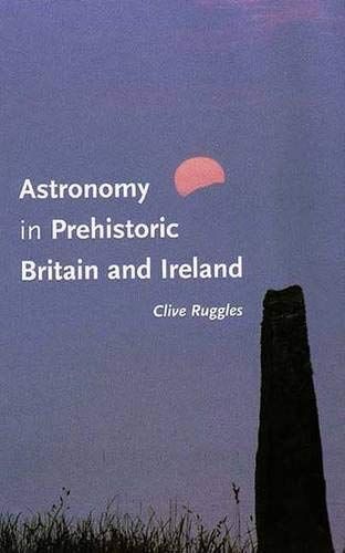 Astronomy in Prehistoric Britain and Ireland