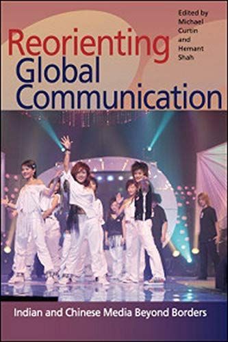 Reorienting Global Communication